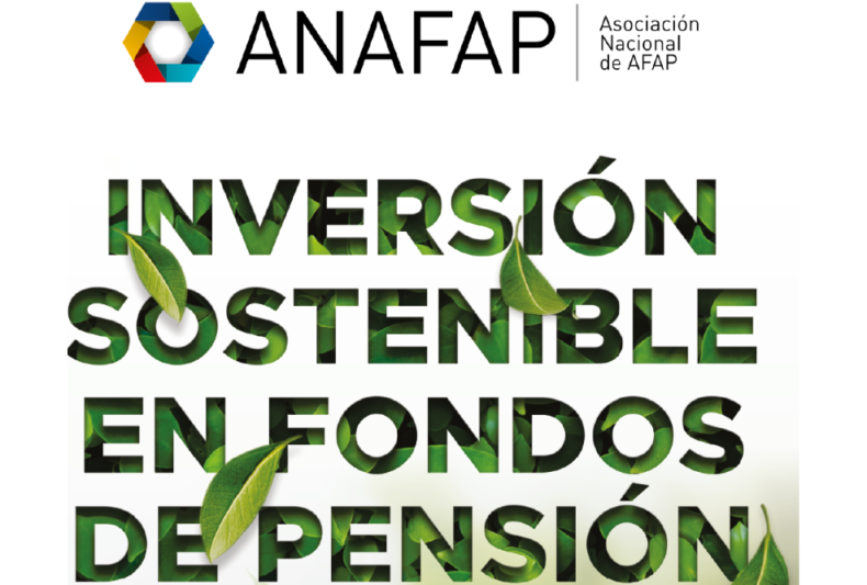 ANAFAP presentó un estudio sobre la relevancia de incorporar análisis de sostenibilidad en los fondos de pensiones